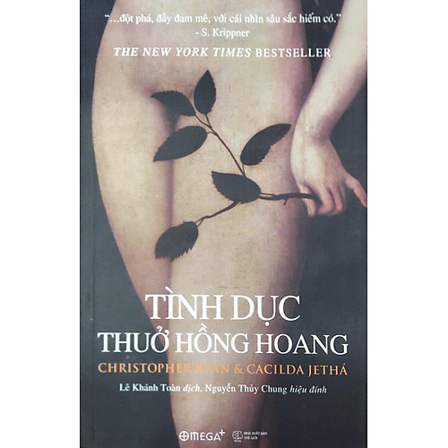 Tình Dục Thuở Hồng Hoang (Tái Bản 2018)