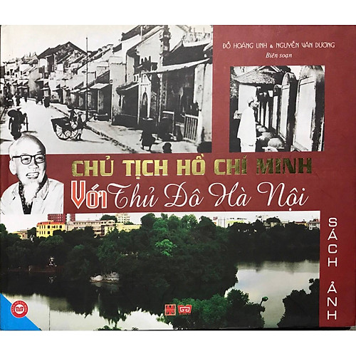 Chủ Tịch Hồ Chí Minh Với Thủ Đô Hà Nội