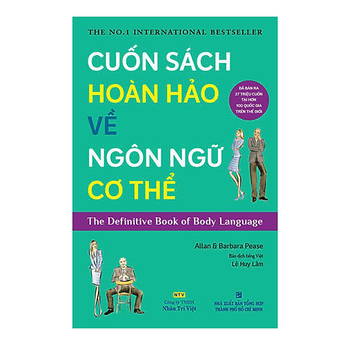 Cuốn Sách Hoàn Hảo Về Ngôn Ngữ Cơ Thể – Body Language (Tái Bản)