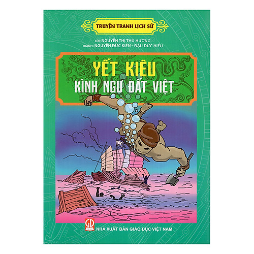 Truyện Tranh Lịch Sử – Yết Kiêu Kình Ngư Đất Việt