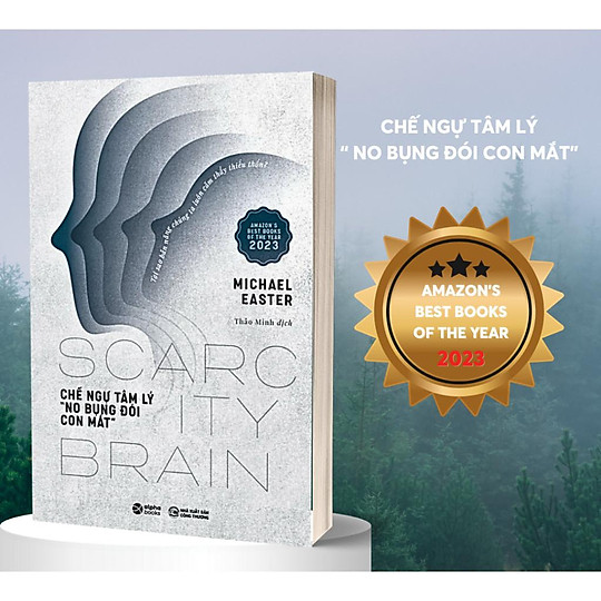 CHẾ NGỰ TÂM LÝ “NO BỤNG ĐÓI CON MẮT": Tại sao bản năng chúng ta luôn cảm thấy thiếu thốn?- Bản Quyền