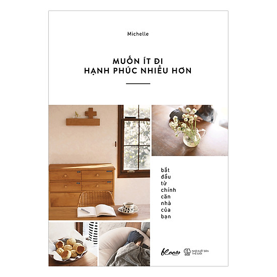 Muốn ít đi, hạnh phúc nhiều hơn