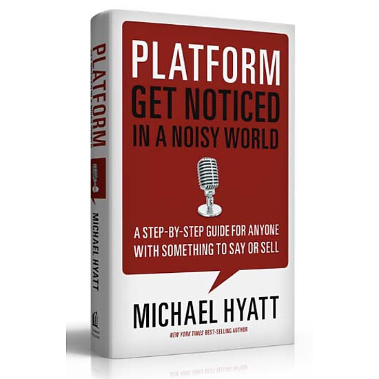 Platform: Get Noticed in a Noisy World | Tiki.vn