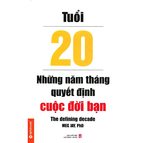 Káº¿t quáº£ hÃ¬nh áº£nh cho Tuá»i 20, nhá»¯ng nÄm thÃ¡ng quyáº¿t Äá»nh cuá»c Äá»i báº¡n