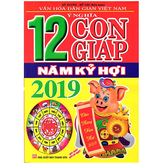 12 Con Giáp - Năm Kỷ Hợi 2019