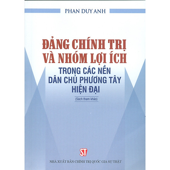 Đảng chính trị và nhóm lợi ích trong các nền dân chủ phương tây hiện đại - ảnh sản phẩm 1