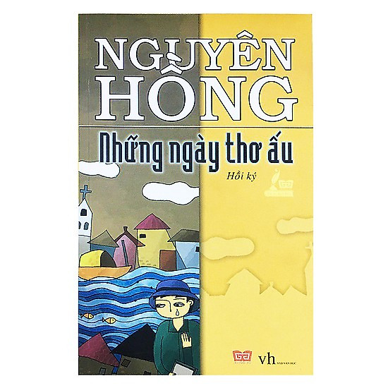 

Những Ngày Thơ Ấu (Tái Bản 2019)