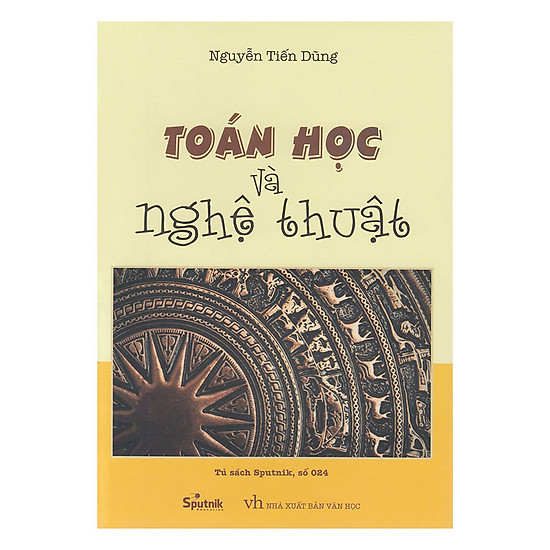 Toán Học và Nghệ thuật (Tái Bản)