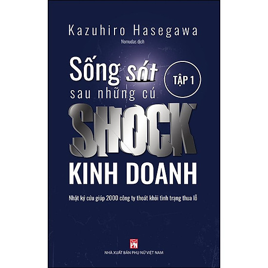 Sống sót sau những cú shock kinh doanh - tập 1 - ảnh sản phẩm 1