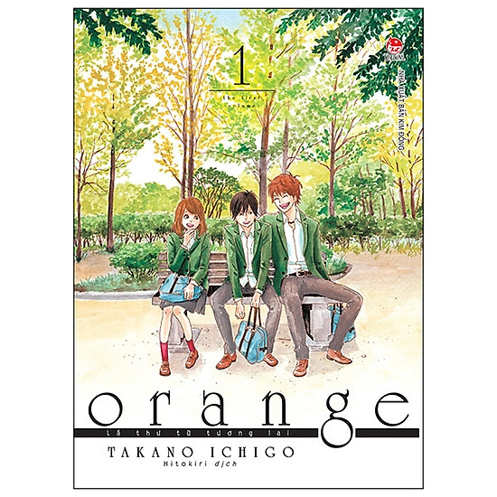 

Orange - Lá Thư Từ Tương Lai - Tập 1 (Tái Bản 2019)