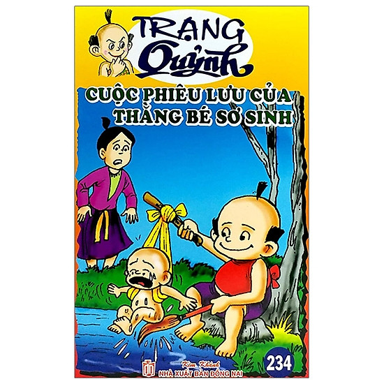 

Truyện Tranh Trạng Quỷnh - Tập 234: Cuộc Phiêu Lưu Của Thằng Bé Sơ Sinh