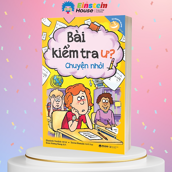 Kỹ năng học đường cho trẻ từ 7-12 tuổi bài kiểm tra ư chuyện nhỏ elizabeth