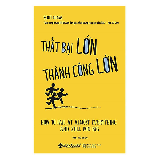 

Thất Bại Lớn - Thành Công Lớn (Tái Bản) (Tặng Cây Viết Galaxy)