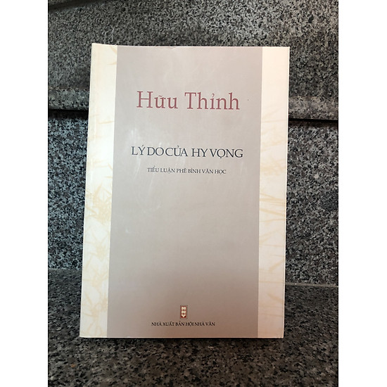 Lý do của hy vọng - hữu thỉnh tiểu luận phê bình văn học - ảnh sản phẩm 1