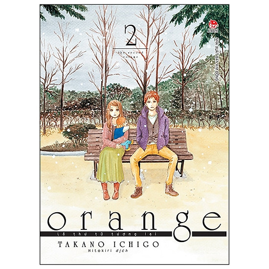 

Orange - Lá Thư Từ Tương Lai - Tập 2 (Tái Bản 2019)