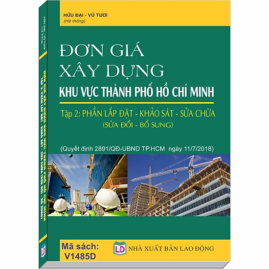 Đơn giá xây dựng khu vực thành phố hồ chí minh, tập 2 phần lắp đặt - ảnh sản phẩm 1