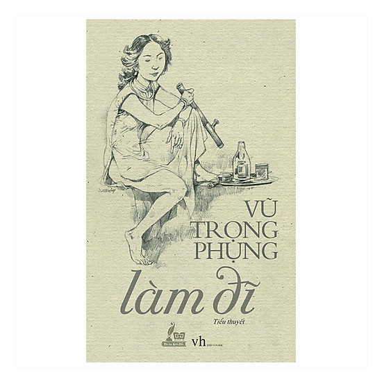 Làm Đĩ (Tái Bản 2018)