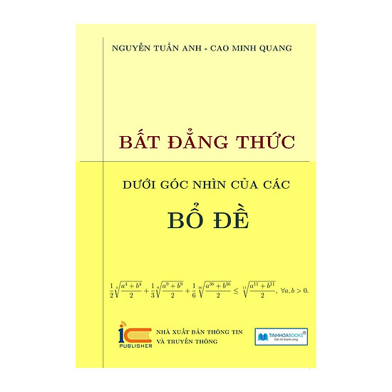 Bất đẳng thức dưới góc nhìn của các bổ đề - ảnh sản phẩm 1