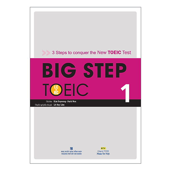 Big Step TOEIC 1 (Kèm CD Hoặc File MP3)
