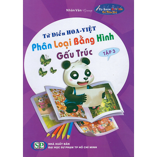 Từ Điển Hoa – Việt Phân Loại Bằng Hình Gấu Trúc (Tập 3)