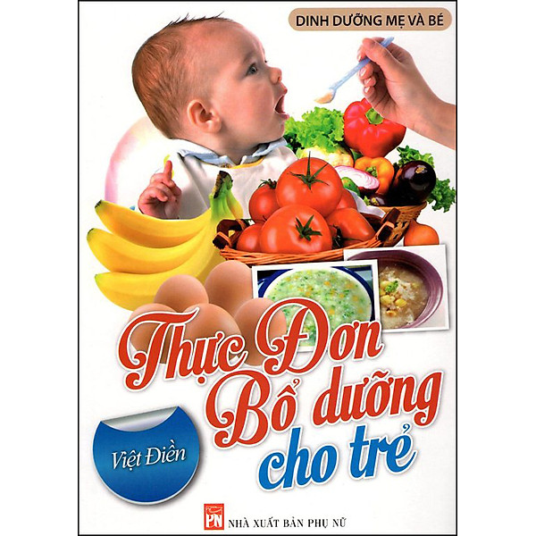 Thực Đơn Bổ Dưỡng Cho Trẻ