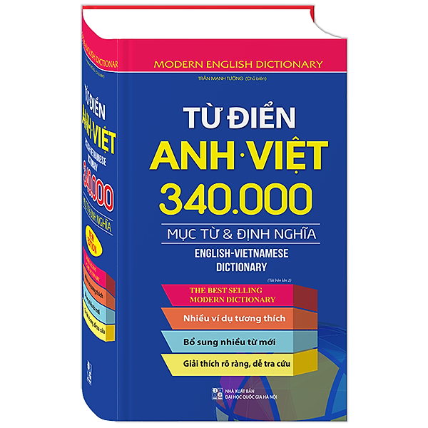 Từ Điển Anh Việt 340.000 Mục Từ Và Định Nghĩa (Bìa Cứng) – Tái Bản 2