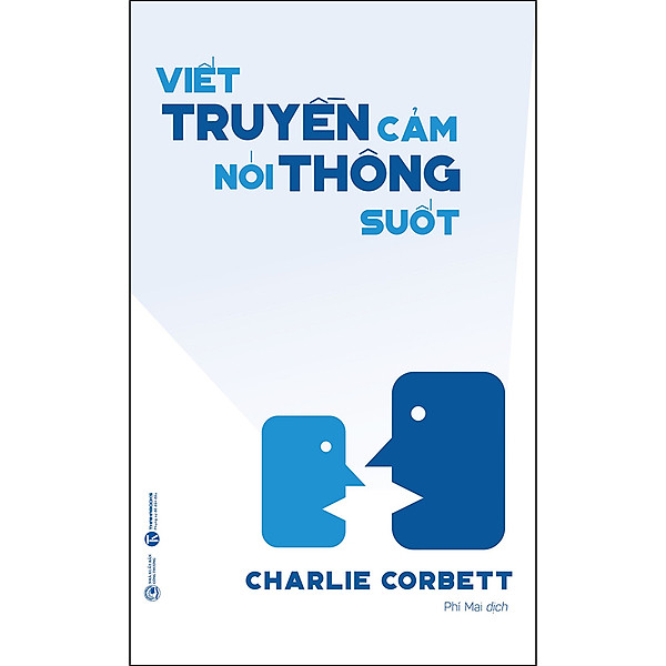 Viết Truyền Cảm Nói Thông Suốt – Tác giả Charlie Corbett