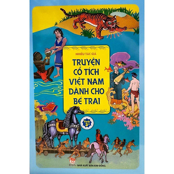 Truyện Cổ Tích Việt Nam Dành Cho Bé Trai (Tái Bản 2019)