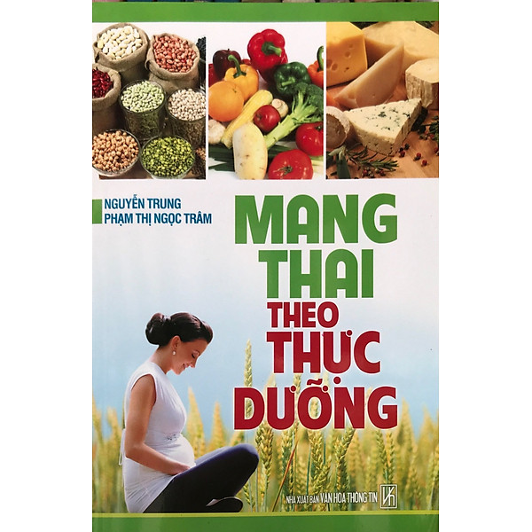 MANG THAI THEO THỰC DƯỠNG