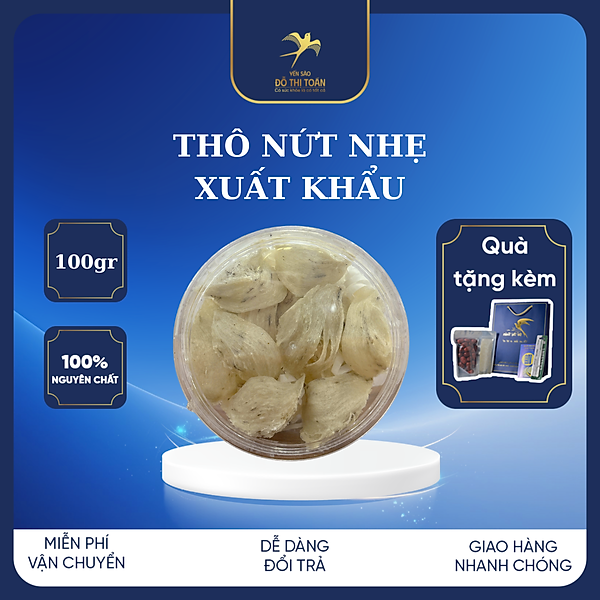 Yến thô bể đặc biệt hộp 100gr - yến sào cao cấp Đỗ Thị Toán - Tổ yến siêu ít lông - nhặt lông nhanh chóng - Ăn yến rất tốt cho tiêu hóa