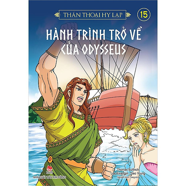 Sách -Thần thoại Hy Lạp – Tập 15:HÀNH TRÌNH TRỞ VỀ CỦA ODYSSEUS