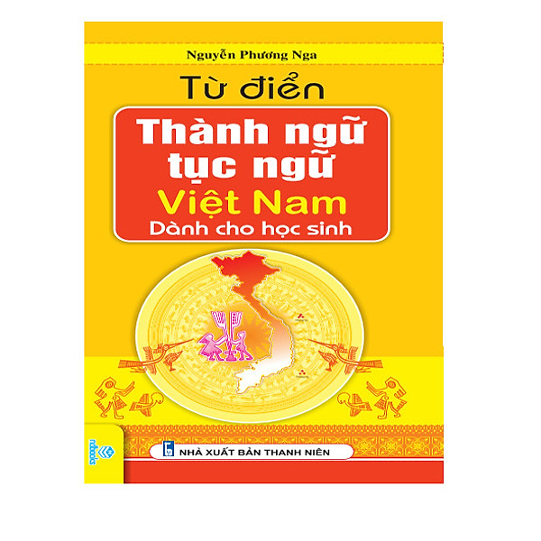 Từ điển thành ngữ tục ngữ Việt Nam