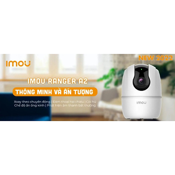 Camera IP WIFI IMOU RANGER A2 Full HD 1080P, phiên bản 2022 - Hàng Chính Hãng