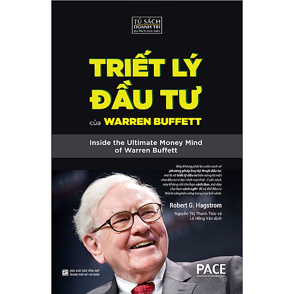 Triết Lý Đầu Tư Của Warren Buffett – Tác giả Robert G. Hagstrom