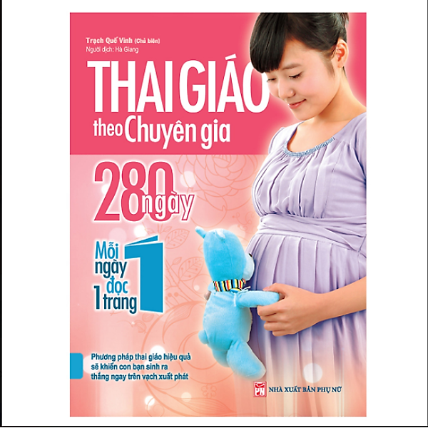 Thai Giáo Theo Chuyên Gia – 280 Ngày – Mỗi Ngày Đọc Một Trang