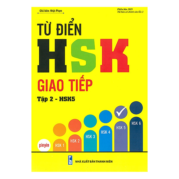 Từ Điển HSK Giao Tiếp – Tập 2 (Tái Bản)