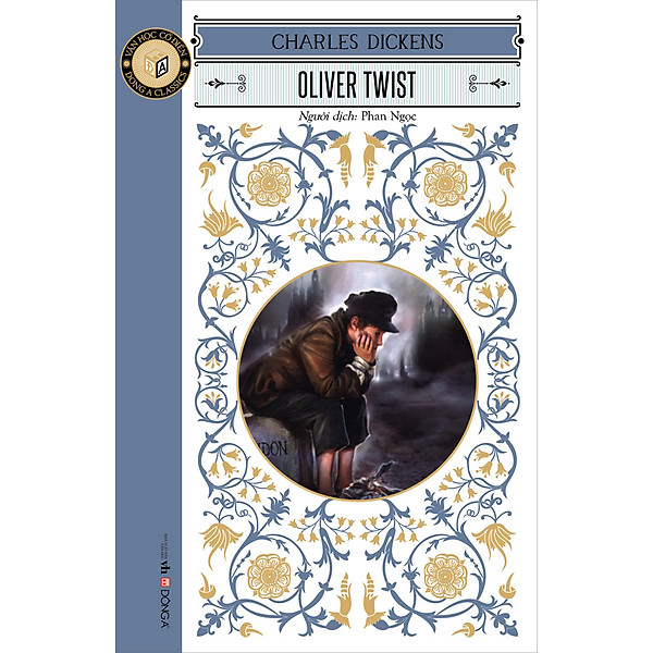 Oliver Twist (Tái Bản) – Tác giả Harriet Beecher Stowe