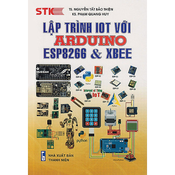 LẬP TRÌNH IOT VỚI ARDUINO, ESP8266 VÀ XBEE