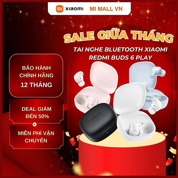 Tai Nghe Bluetooth Xiaomi Redmi Buds 6 Play - Hàng Chính Hãng