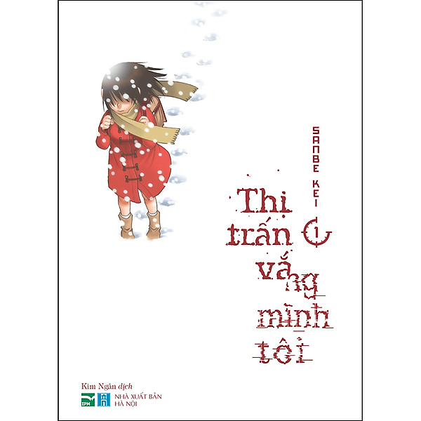 Thị Trấn Vắng Mình Tôi