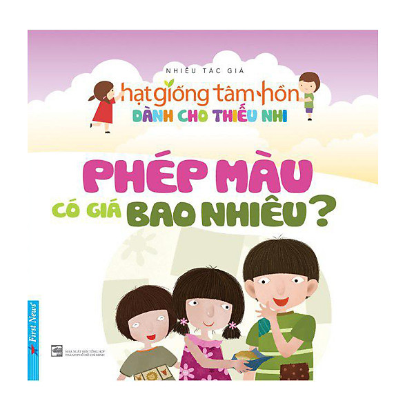 Tuyển Chọn Những Câu Chuyện Hay Nhất Dành Cho Thiếu Nhi (Tập 4)