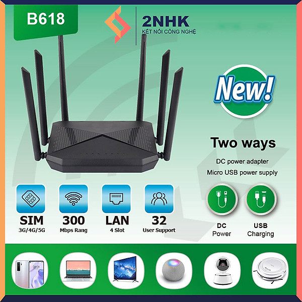 Phát wifi từ sim 4G B618 tích hợp 6 ăngten, bộ phát wifi 4G LTE có 4 cổng WAN/LAN, 6 ăngten Siêu Khỏe - hàng chính hãng