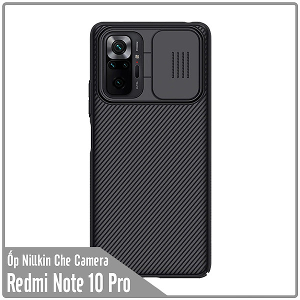 Ốp lưng cho Xiaomi Redmi Note 10 Pro Nillkin CamShield che camera – Hàng nhập khẩu
