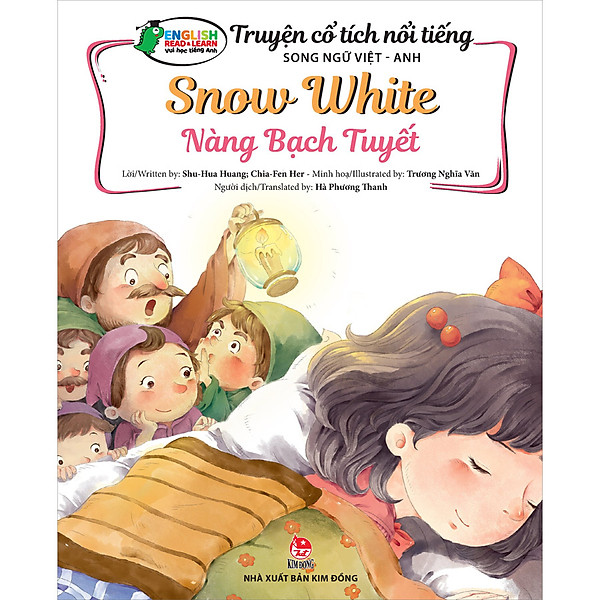 Truyện Cổ Tích Nổi Tiếng Song Ngữ Việt – Anh: Nàng Bạch Tuyết – Snow White