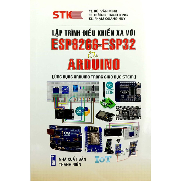 Lập Trình Điều Khiển Xa Với ESP8266, ESP32 Và Arduino