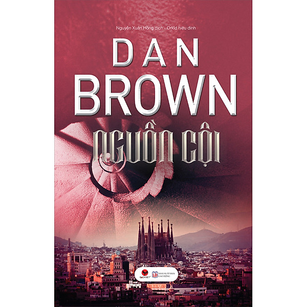 Nguồn Cội (Tái Bản) – Tác giả Dan Brown