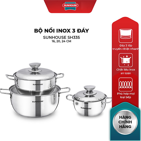 Bộ Nồi Inox 3 Đáy Sunhouse SH335(16cm, 20cm, 24cm ) - Dùng trên mọi loại bếp - Hàng chính hãng