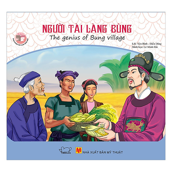 Danh Nhân Việt Nam – Người Tài Làng Bùng – The Genius Of Bung Village (Song Ngữ Anh – Việt)