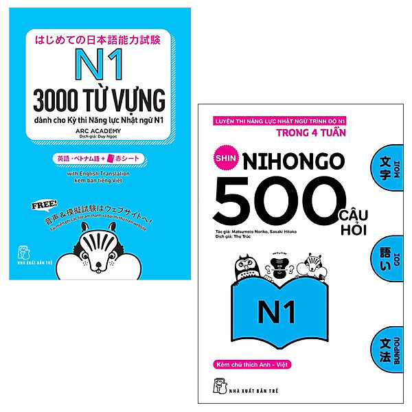 Combo 3000 Từ Vựng Cần Thiết Cho Kỳ Thi Năng Lực Nhật Ngữ N1 và 500 Câu Hỏi Luyện Thi Năng Lực Nhật Ngữ Trình Độ N1