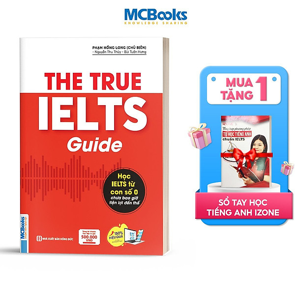 The True Ielts Guide – Cẩm nang hướng dẫn tự học IELTS chuẩn cho người mới bắt đầu